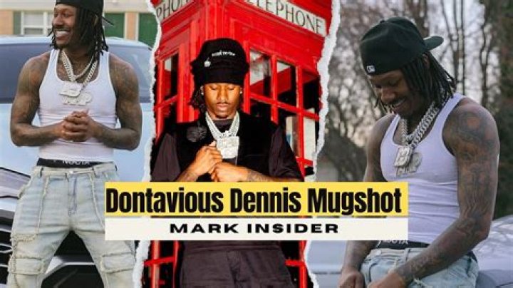 Unveiling The Truth Behind Dontavious Dennis' Mug Shot: Uncover Hidden Insights